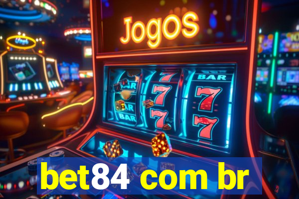 bet84 com br